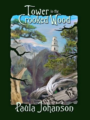 cover image of Tower in the Crooked Wood